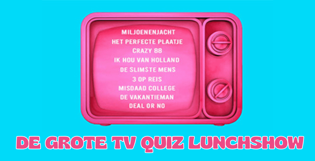 Haarlem Lunch Grote TV Quiz Teamuitje